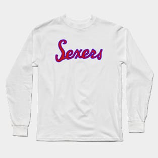 Seventy Sexers Long Sleeve T-Shirt